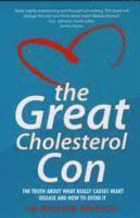 bokomslag Great Cholesterol Con