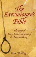 Steve Fielding - Executioners Bible, Häftad