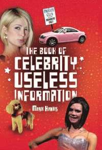 bokomslag Book of Celebrity Useless Information
