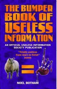 bokomslag The Bumper Book of Useless Information