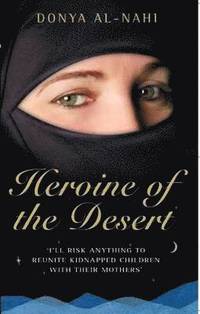 bokomslag Heroine of the Desert