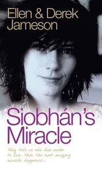 bokomslag Siobhan's Miracle