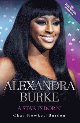 bokomslag Alexandra Burke - A Star is Born
