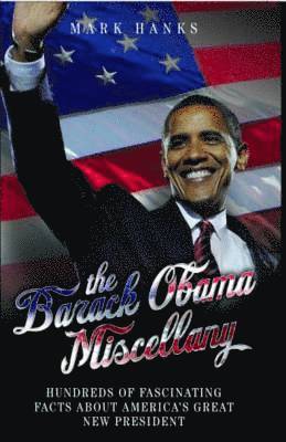 bokomslag The Barack Obama Miscellany