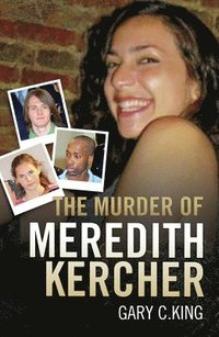 bokomslag The Murder of Meredith Kercher