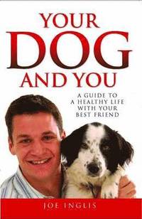 bokomslag Your Dog and You