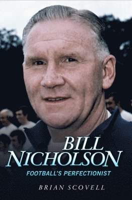 bokomslag Bill Nicholson