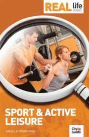 Real Life Guide: Sport & Active Leisure