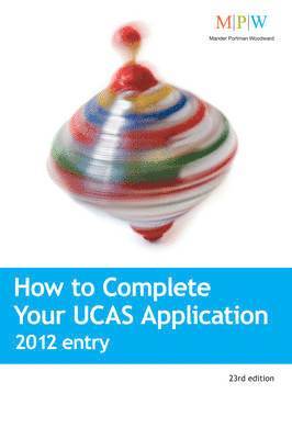 How to Complete Your UCAS Application 2012 entry
