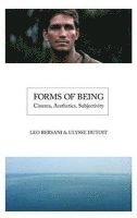 bokomslag Forms of Being: Cinema, Aesthetics, Subjectivity