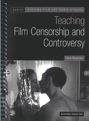 bokomslag Teaching Film Censorship and Controversy