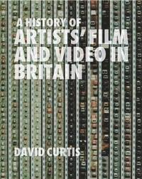 bokomslag A History of Artists' Film and Video in Britain
