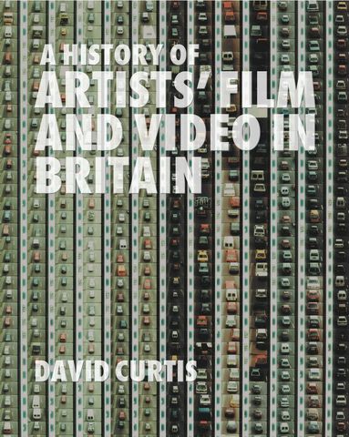 David Curtis - History of Artists' Film and Video in Britain, Häftad