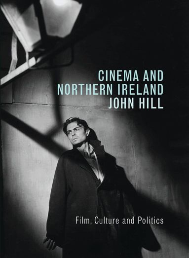 John Hill - Cinema and Northern Ireland, Häftad