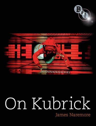 James Naremore - On Kubrick, Häftad