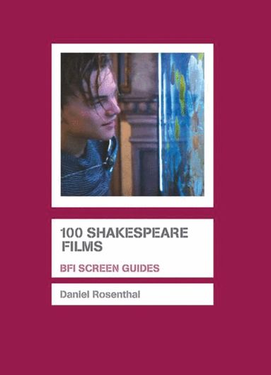 Daniel Rosenthal - 100 Shakespeare Films, Häftad