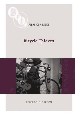 Robert S. C. Gordon - Bicycle Thieves, Häftad