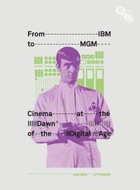 bokomslag From IBM to MGM