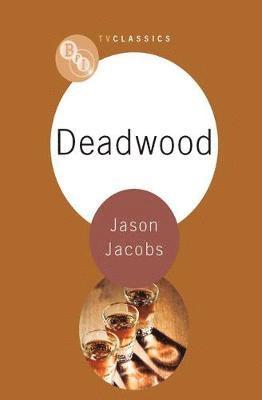 Jacobs, J: Deadwood
