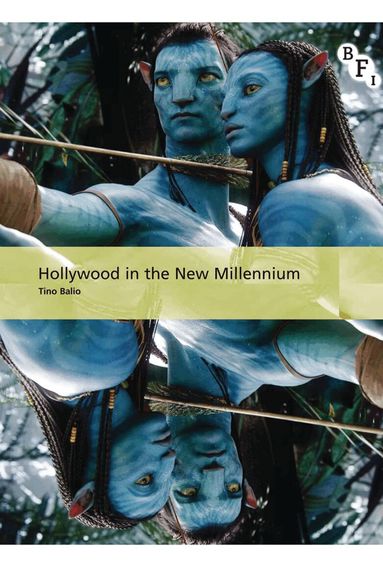 Tino Balio - Hollywood in the New Millennium, Häftad