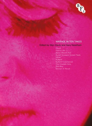 Gary Needham, Glyn Davis - Warhol in Ten Takes, Häftad