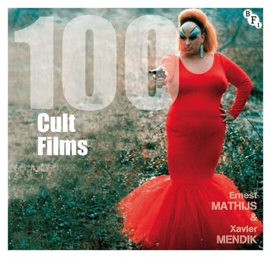 Ernest Mathijs, Xavier Mendik - 100 Cult Films, Häftad