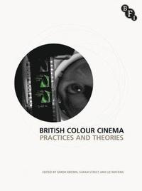 bokomslag British Colour Cinema