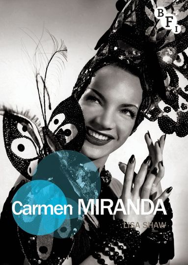 Lisa Shaw - Carmen Miranda, Häftad