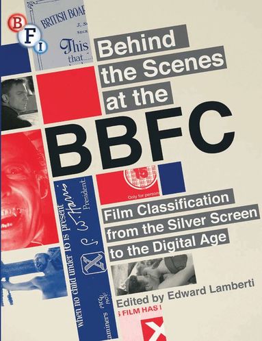 Edward Lamberti - Behind the Scenes at the BBFC, Häftad
