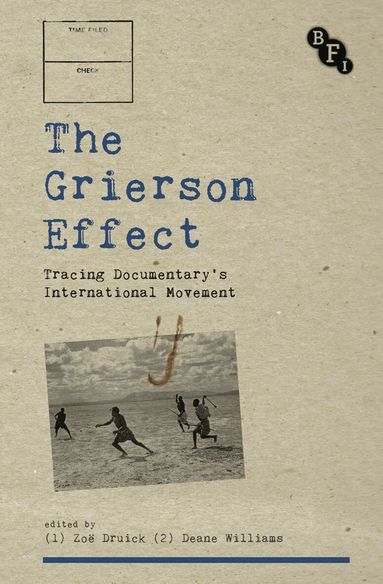Zoë Druick, Deane Williams - Grierson Effect, Häftad