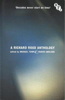 bokomslag Decades Never Start on Time: A Richard Roud Anthology