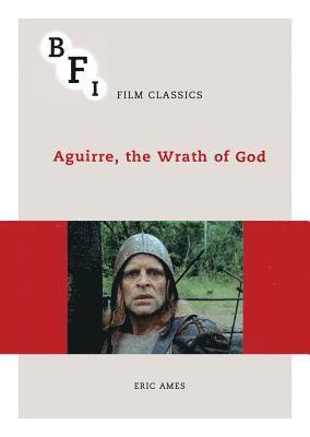 Aguirre, the Wrath of God