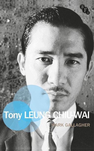 Mark Gallagher, Martin Shingler - Tony Leung Chiu-Wai, Häftad