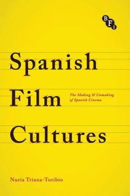 Spanish Film Cultures 1