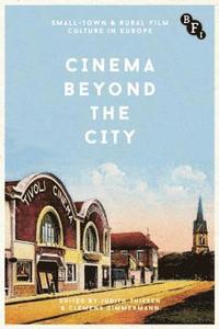bokomslag Cinema Beyond the City