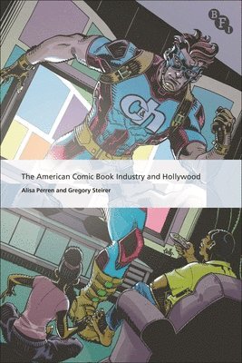 bokomslag American Comic Book Industry and Hollywood