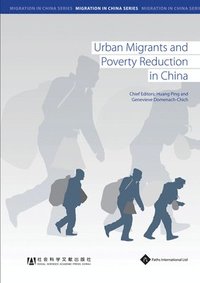 bokomslag Urban Migrants and Poverty Reduction in China