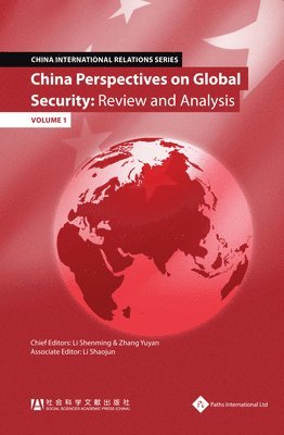Shenming Li, Yuyan Zhang - China Perspectives on Global Security, Inbunden
