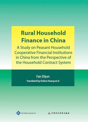 Rural Household Finance in China 1