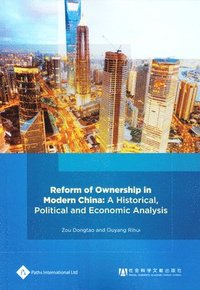 bokomslag Reform of Ownership in Modern China