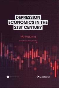 bokomslag Depression Economics in the 21st Century