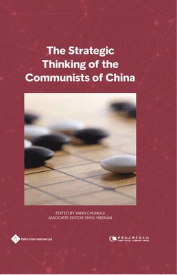 Strategic Thinking of the Communists of China