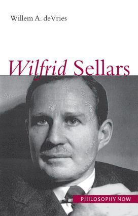 Willem A. DeVries - Wilfrid Sellars, Inbunden