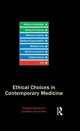 bokomslag Ethical Choices in Contemporary Medicine