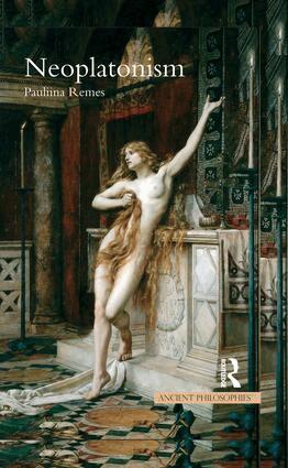 Pauliina Remes - Neoplatonism, Inbunden