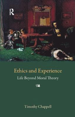 Ethics and Experience 1