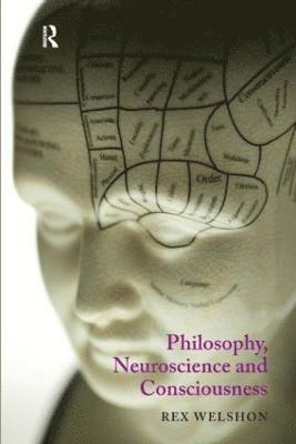 Philosophy, Neuroscience and Consciousness 1