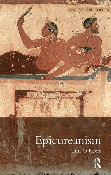 Tim O'Keefe - Epicureanism, Häftad