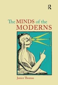 bokomslag The Minds of the Moderns