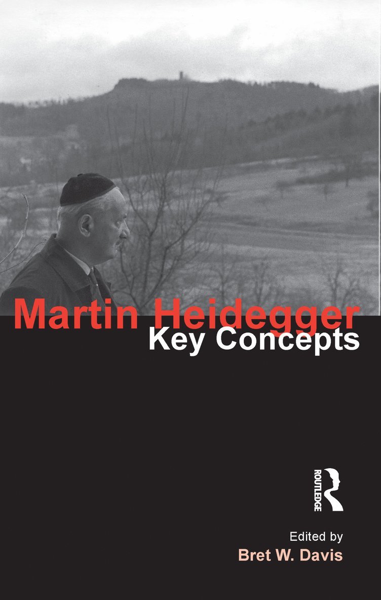 Bret W. Davis - Martin Heidegger, Inbunden